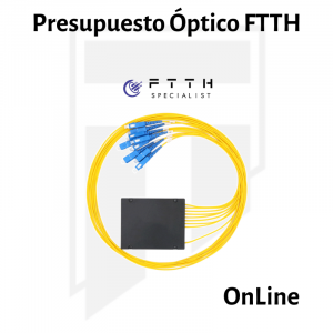 Taller Presupuesto Óptico FTTH