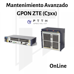 Mantenimiento Avanzado GPON ZTE